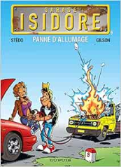 Garage Isidore - Tome 09-Panne d'allumage